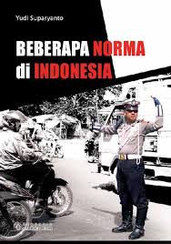 BEBERAPA NORMA DI INDONESIA