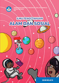 ILMU PENGETAHUAN ALAM DAN SOSIAL 6