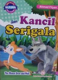 KANCIL DAN SERIGALA