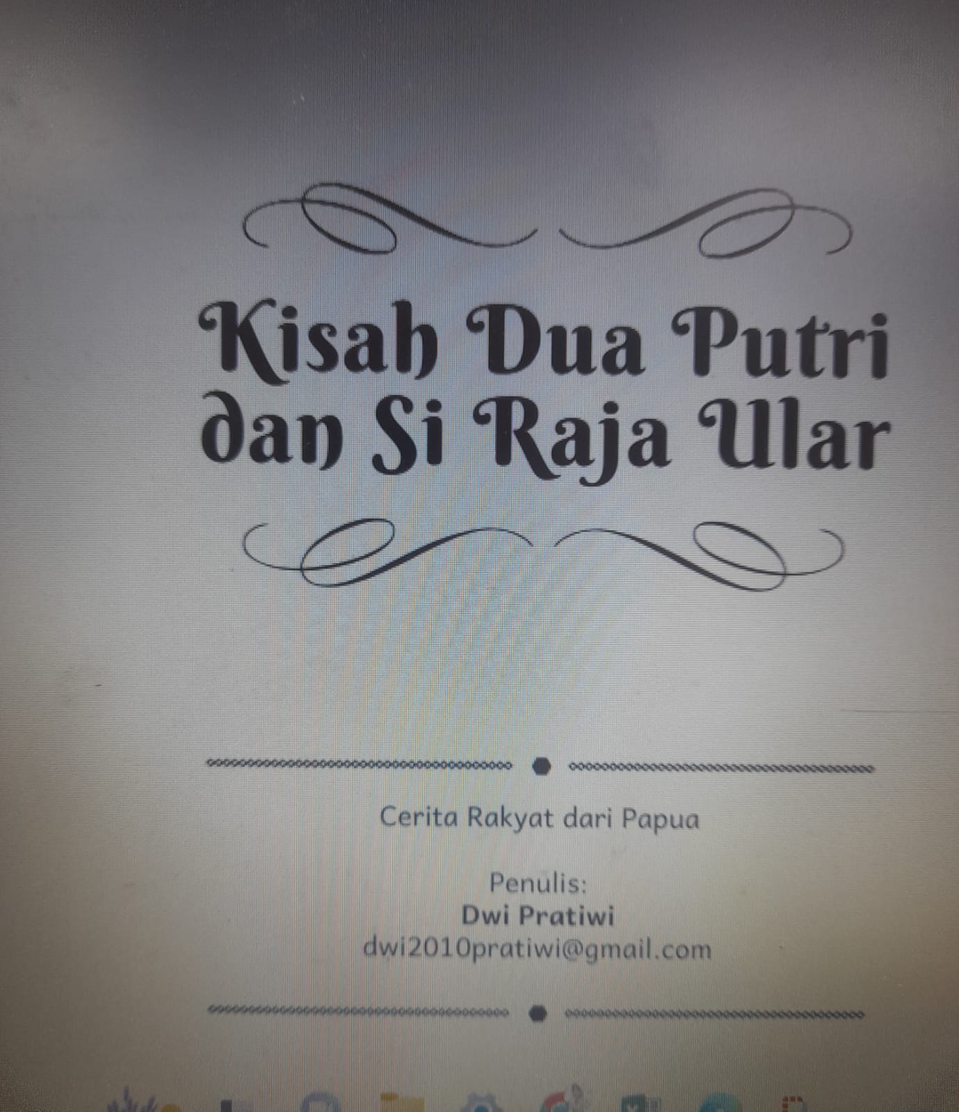 Kisah Dua Putri dan Si Raja Ular