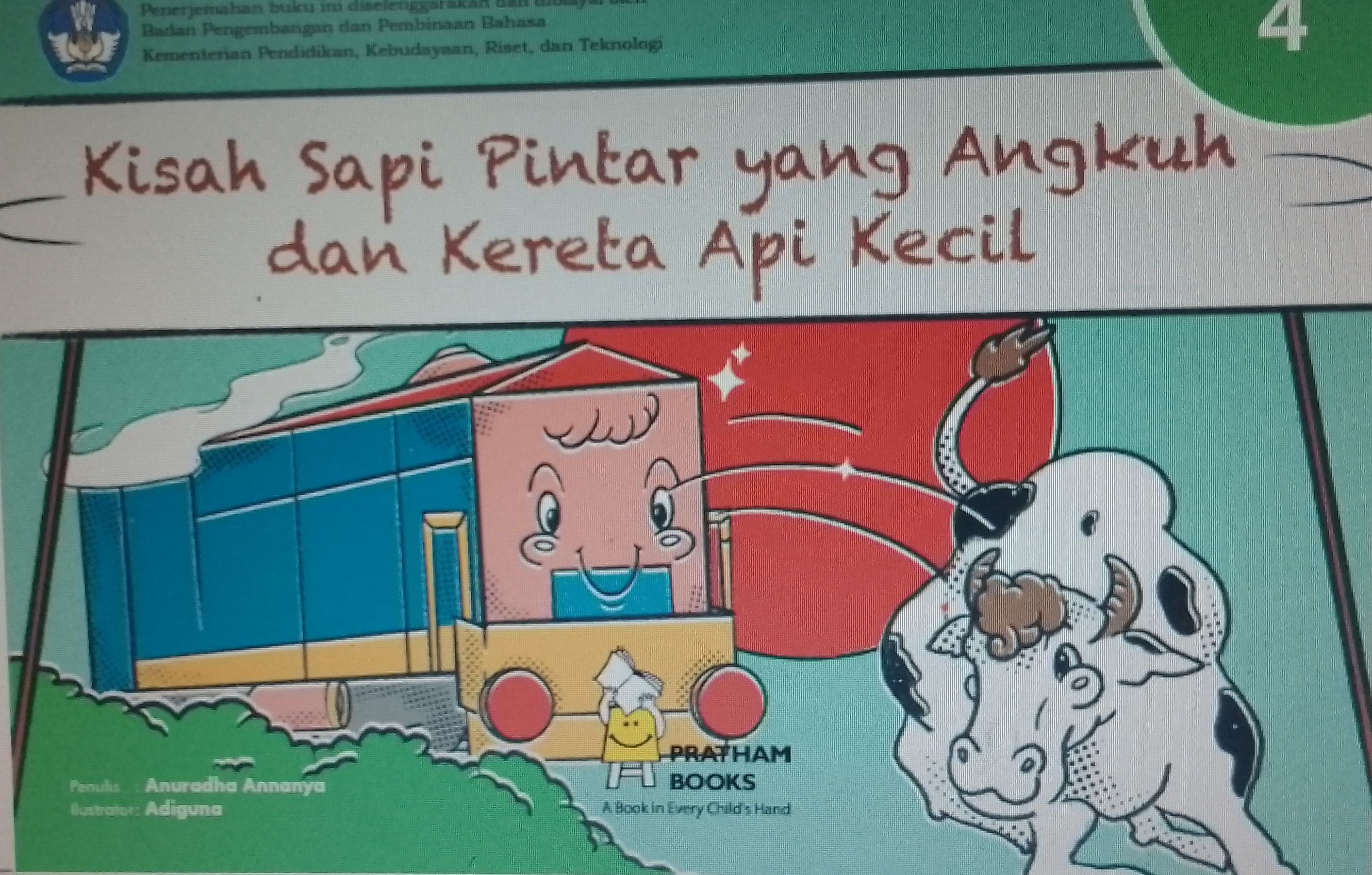Kisah Sapi Pintar yang Angkuh dan Kereta Api Kecil