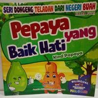 PEPAYA YANG BAIK HATI